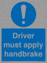 driver-must-apply-handbrake-mandatory-sign~